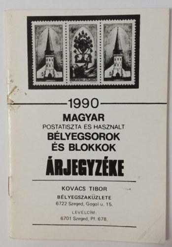 Magyar postatiszta s hasznlt blyegsorok s blokkok rjegyzke 1990