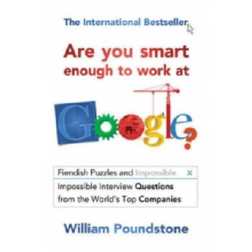 Poundstone William - Are You Smart Enough to Work at Google?