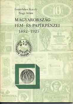 Magyarorszg fm- s paprpnzei 1892-1925