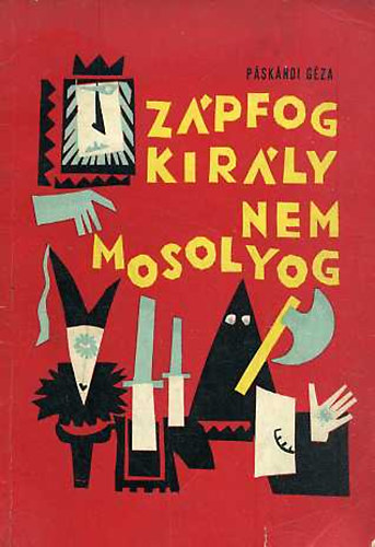 Zpfog kirly nem mosolyog