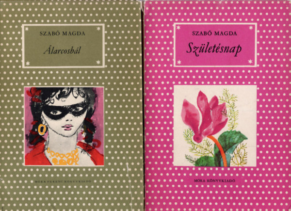 2 db Szab� Magda k�nyv : �larcosb�l,  Sz�let�snap