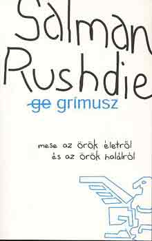 Salman Rushdie - Grmusz