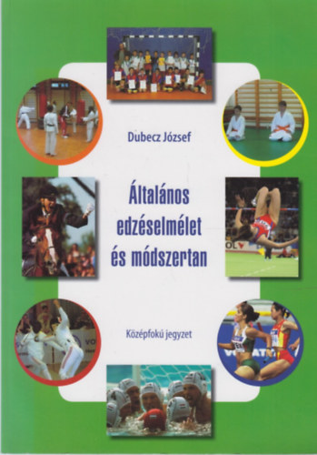ltalnos edzselmlet s mdszertan