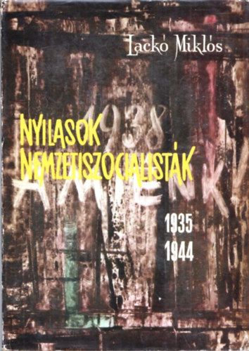Nyilasok nemzetiszocialistk(1935-1944)