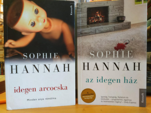 2 db Sophie Hannah: Idegen arcocska + Az idegen hz