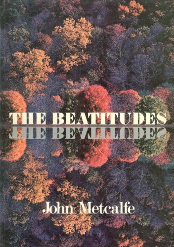 John Metcalfe - The Beatitudes