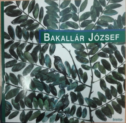 Bakallr Jzsef (1940-2013)