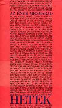 Az �nek megmarad/Hetek