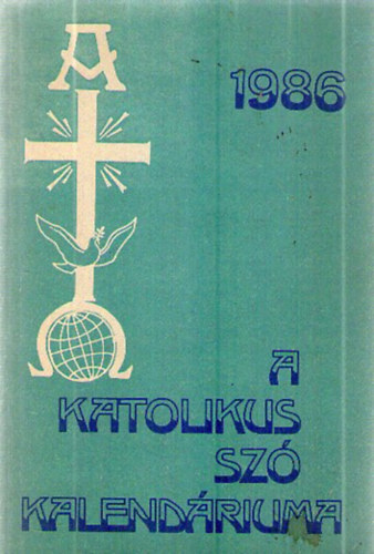 A Katolikus Sz Kalendriuma 1986