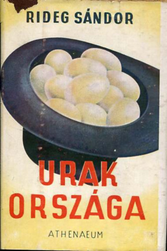 Dr. Rideg S�ndor - Urak orsz�ga
