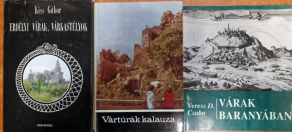 3db V�ras k�nyv.V�rak Barany�ban-Erd�lyi v�rak, V�rkast�lyok-V�rt�r�k kalauza 2.