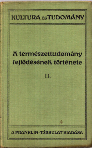 Wilhelm  Blsche (Schpflin Aladr ford.) - A termszettudomny fejldsnek trtnete II.