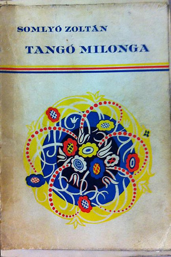 Tang� Milonga hercegn� (pik�ns K�nyvek)