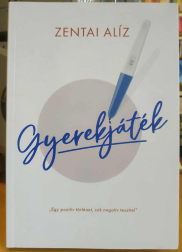 Zentai Alíz - Gyerekjáték