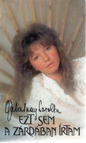 Ezt sem a z�rd�ban �rtam