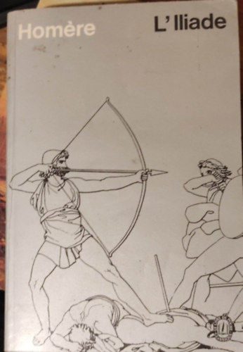Homre - L'lliade