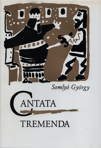 Somly Grgy - Cantata Tremenda - Brk knyve 19-21 (Gnius knyvek)