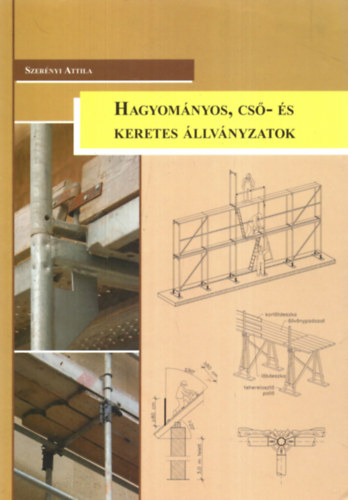 Hagyom�nyos, cs�- �s keretes �llv�nyzatok