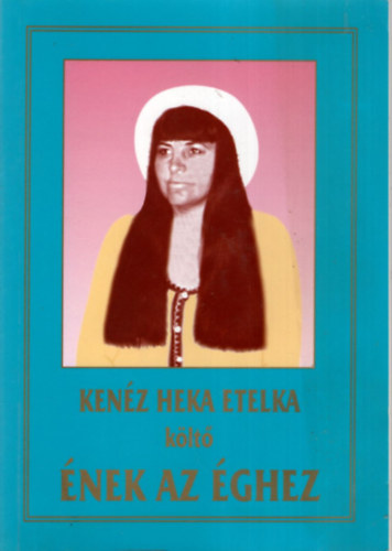 Kenz Heka Etelka - nek az ghez