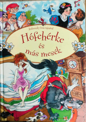 Hófehérke és más mesék