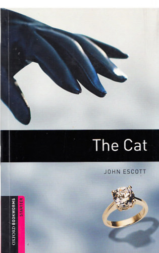 The Cat (Oxford Bookworms Starter)