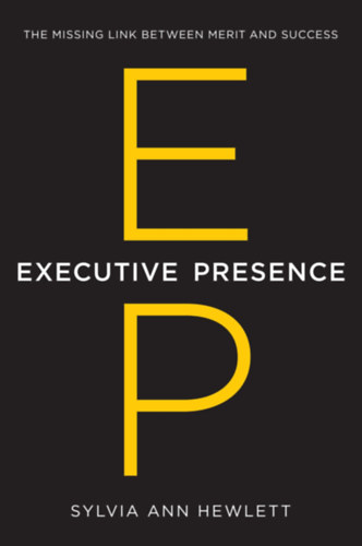 Sylvia Ann Hewlett - Executive Presence