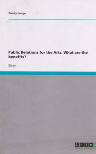 Public Relations for the Arts: What are the benefits?
