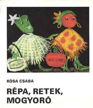 Rpa, retek, mogyor