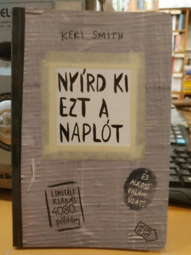 Nyrd ki ezt a naplt s alkoss valami jat! Duct tape (Ragasztszalag) - Limitlt kiads