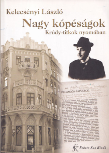 Nagy kpsgok - Krdy-titkok nyomban (dediklt)