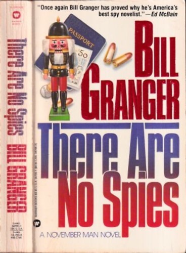 Bill Granger - There are no spies