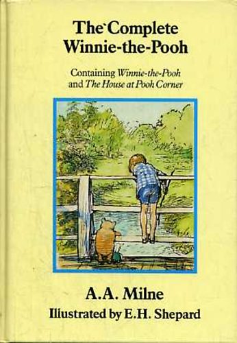 A. A. Milne - The Complete Winnie-the-Pooh