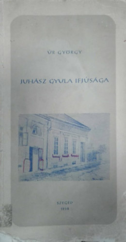 Juhsz Gyula ifjsga