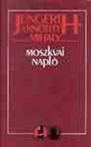 Jungerth-Arnthy Mihly - Moszkvai napl