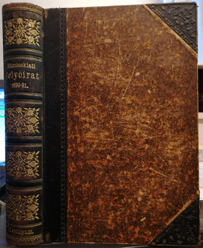 Karkecz Alajos (szerk.) - Urbn Juvenlis (trsszerk.) - Hitsznoklati folyirat - Msodik vfolyam 1890-91.