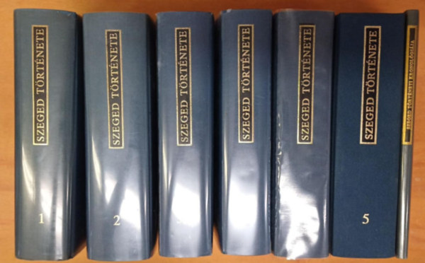 Szeged t�rt�nete I-V.+kronol�gia (h�t k�tetben) teljes sorozat