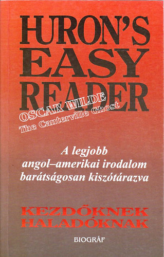 The Canterville Ghost - Huron's Easy Reader (kezdknek, haladknak)
