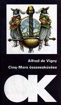 Cinq-Mars sszeeskvse    (olcs knyvtr)