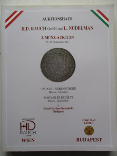 Nudelman Lszl - 3. Mnz-auktion 2007 September 22-23. (Magyar s erdlyi pnzek-emlkrmek)