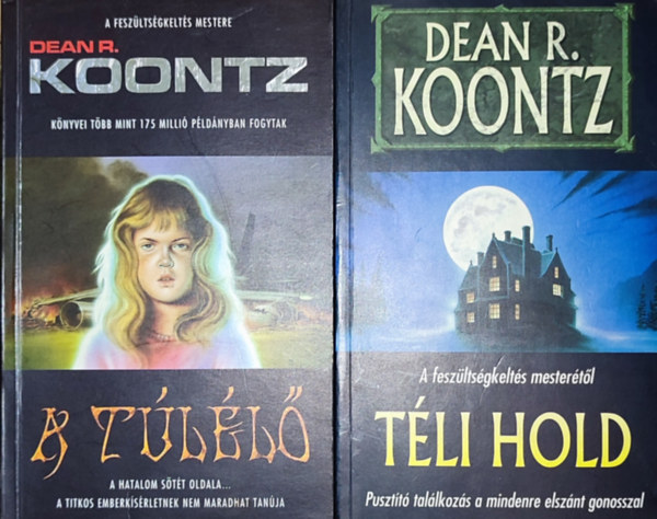2db Dean R. Koontz knyv - Tli Hold; A tll
