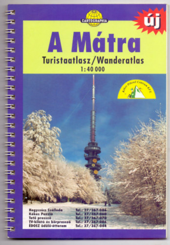 A Mtra - Turistaatlasz/Wanderatlas 1 : 40 000