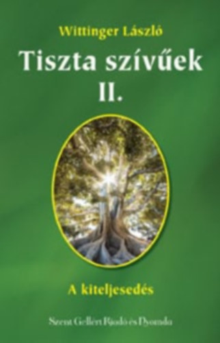 Tiszta sz�v�ek II.