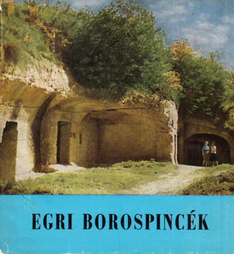 Bak Ferenc - Egri Borospinck