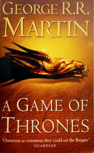 George R. R. Martin - A Game of Thrones