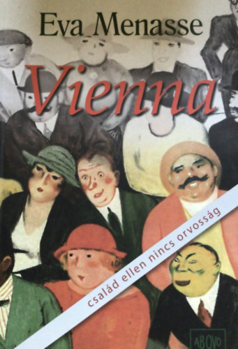 Eva Menasse - Vienna