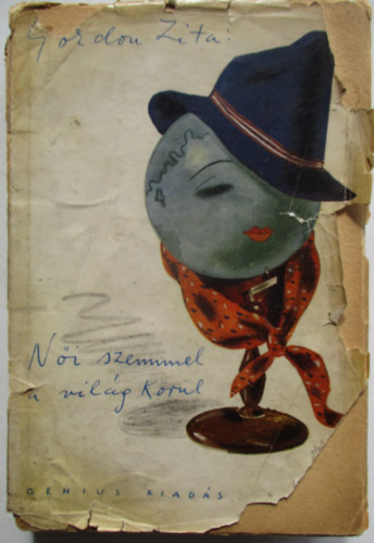 N�i szemmel a vil�g k�r�l