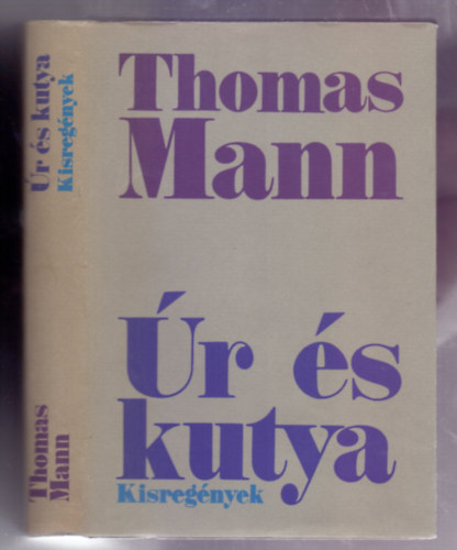 Thomas Mann - r s kutya - Kisregnyek