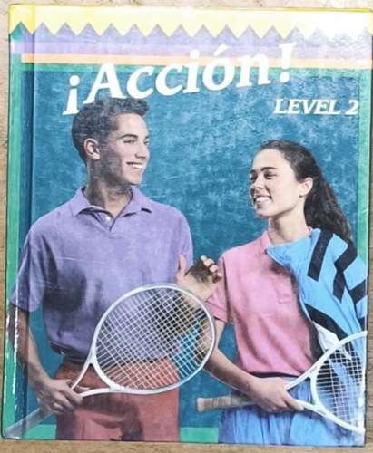 ! Acci�n ! - Level 2 (k�ttannyelv� spanyol nyelvk�nyv angolr�l spanyolra tan�tva)