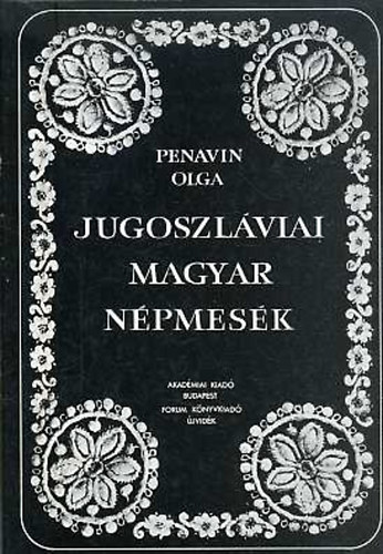 Jugoszlviai magyar npmesk II.