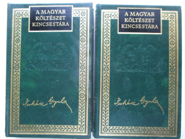 Juh�sz Gyula �sszes k�ltem�nyei I-II. (A magyar k�lt�szet kincsest�ra 9-10.)